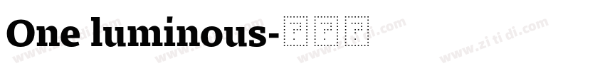 One luminous字体转换